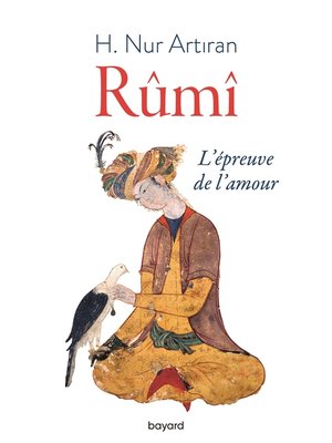 cover image of Rûmî ou l'épreuve de l'amour